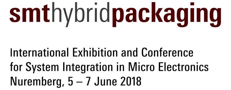 SMT Hybrid Packaging 2018 Nuremberg, Germany, 5 – 7 June 2018